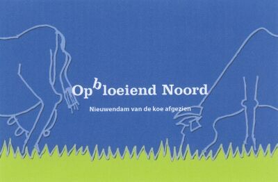 Op(b)loeiend Noord